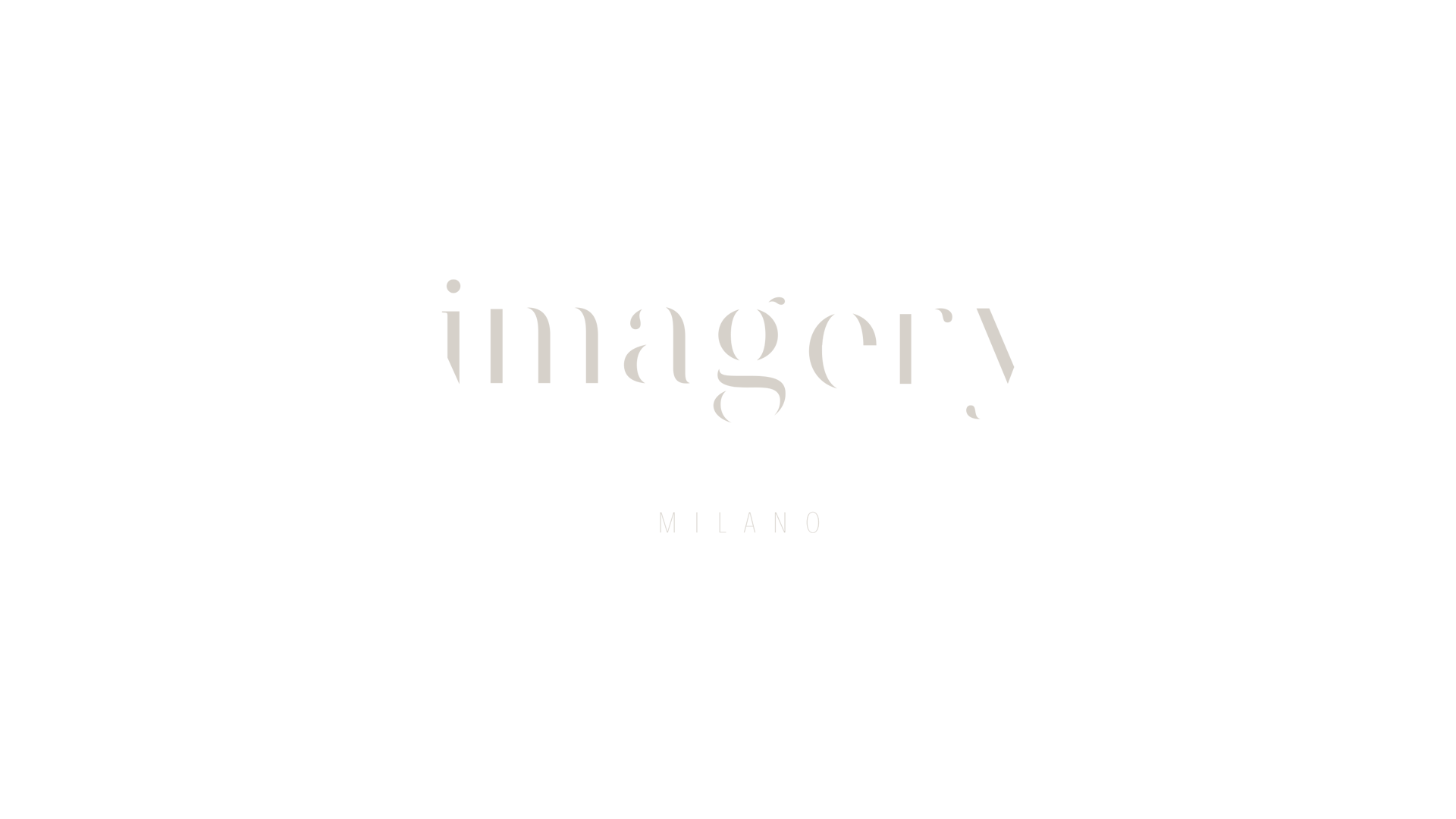 Imagery Milano / Coming Soon